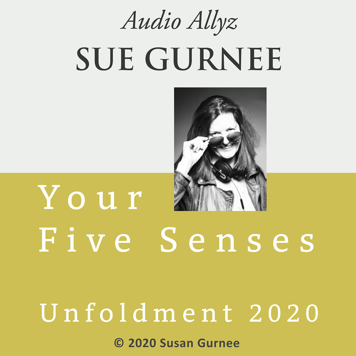 Click here for Unfoldment 2020 - Your Five Senses